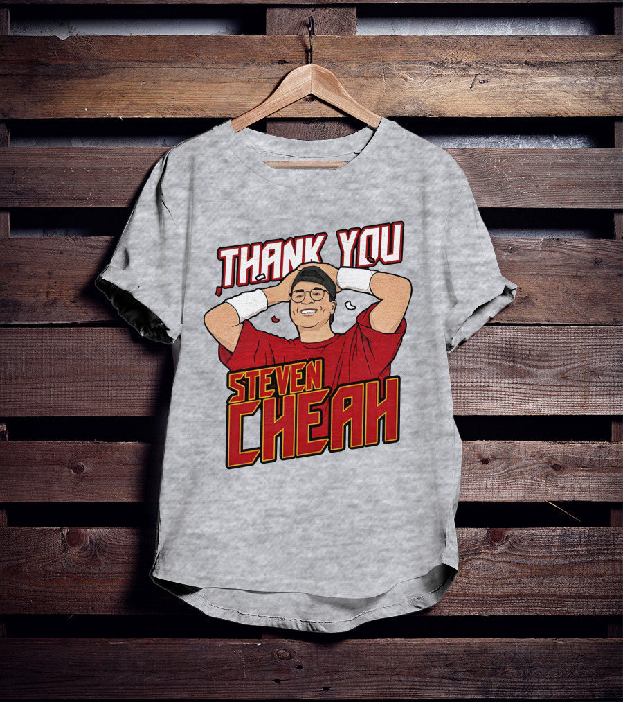 Thank You Steven Cheah T-Shirt
