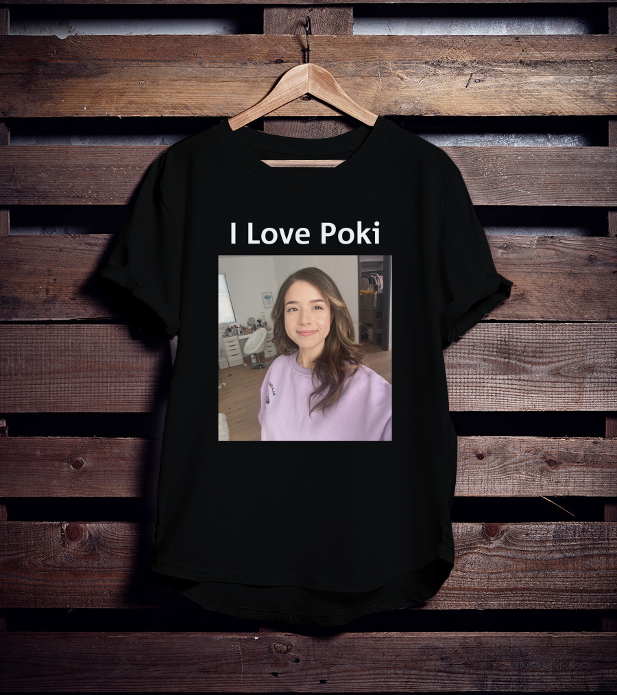 I Love Poki Pokimane T-Shirt