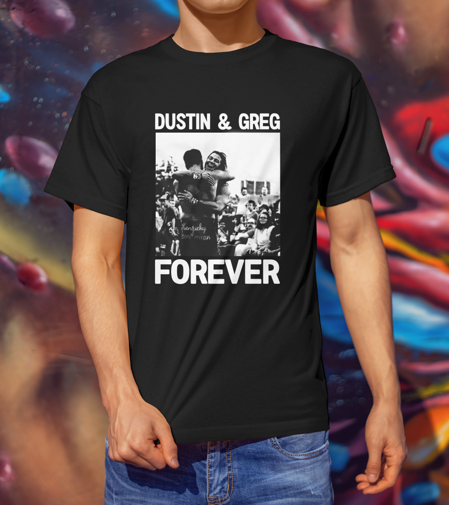 Dustin And Greg Forever Kentucky Gentleman Pro Wrestling Tees Trentylocks T-Shirt