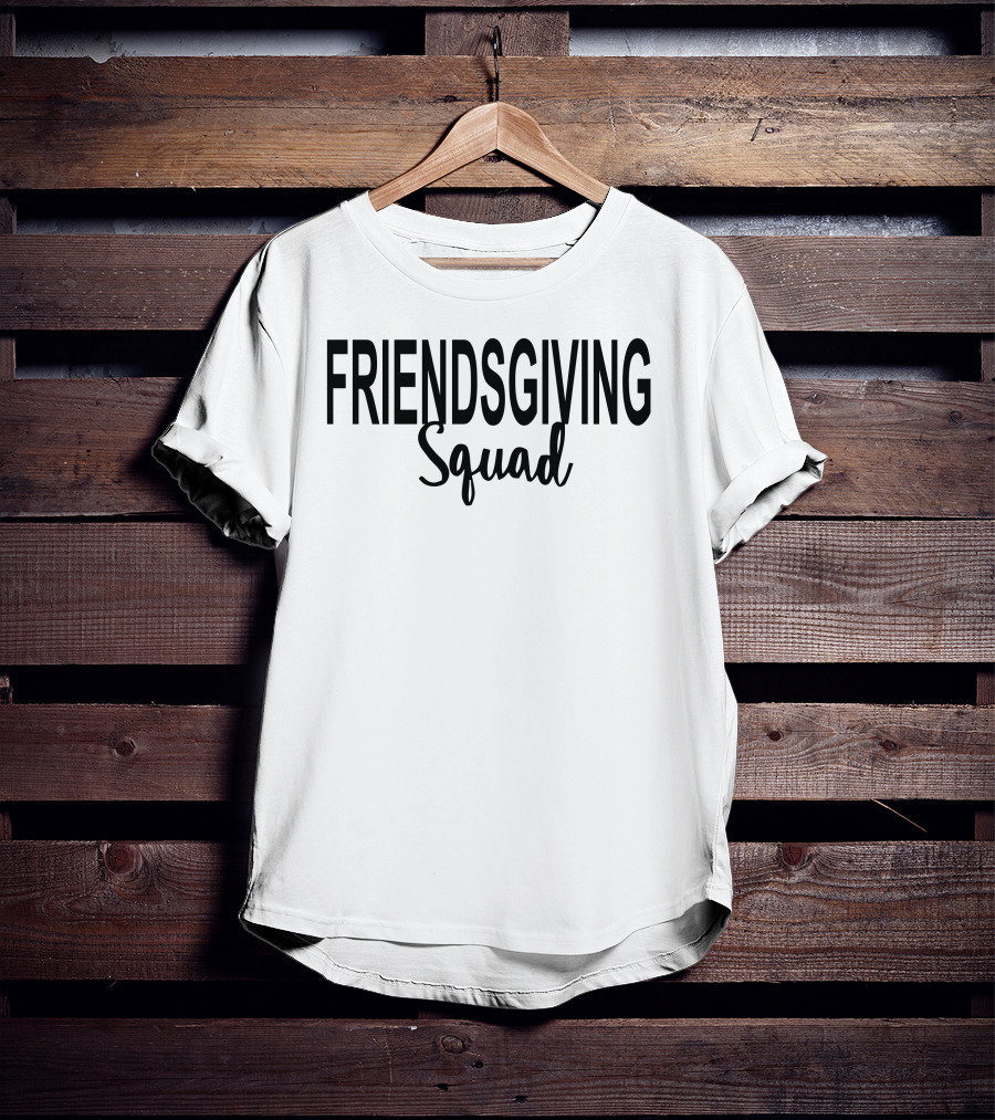 FRIENDSGIVING Squad For CATHY T-Shirt
