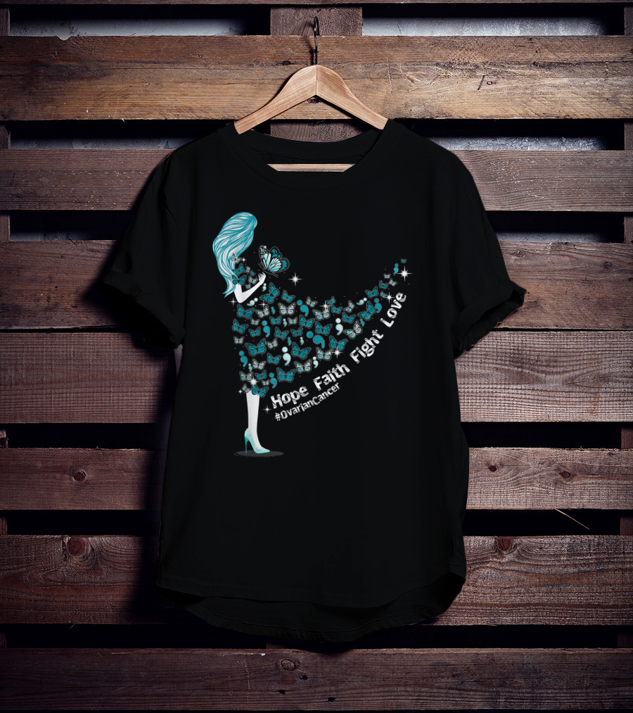 Hope Faith Fight Love Butterfly #OvarianCancer Support T-Shirt