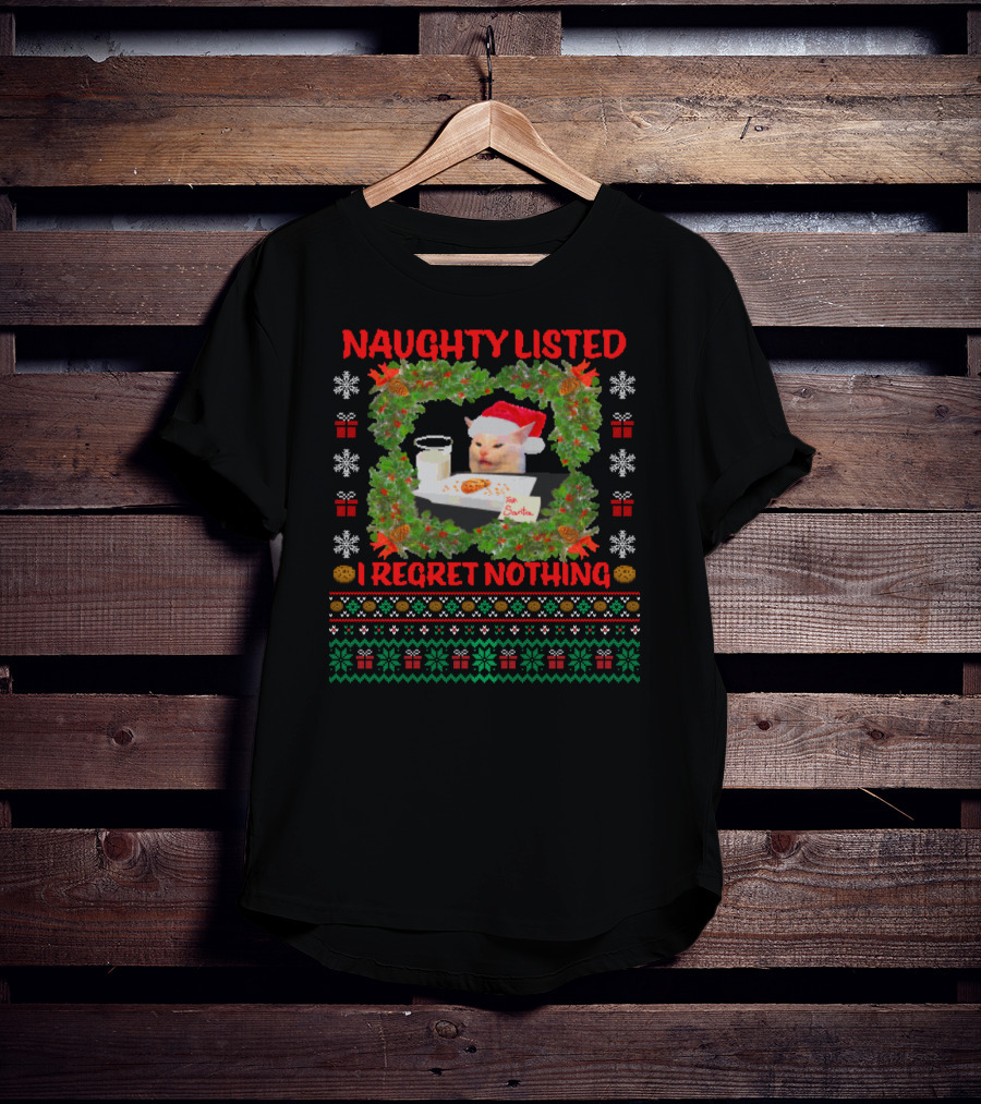 Naughty Listed Cat I Regret Nothing Santa Milk Cookies Christmas T-Shirt