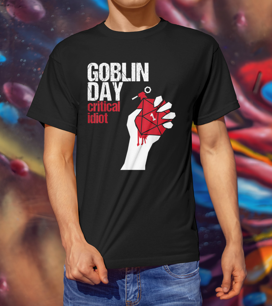 Goblin Day Critical Idiot Dice One Hand T-Shirt
