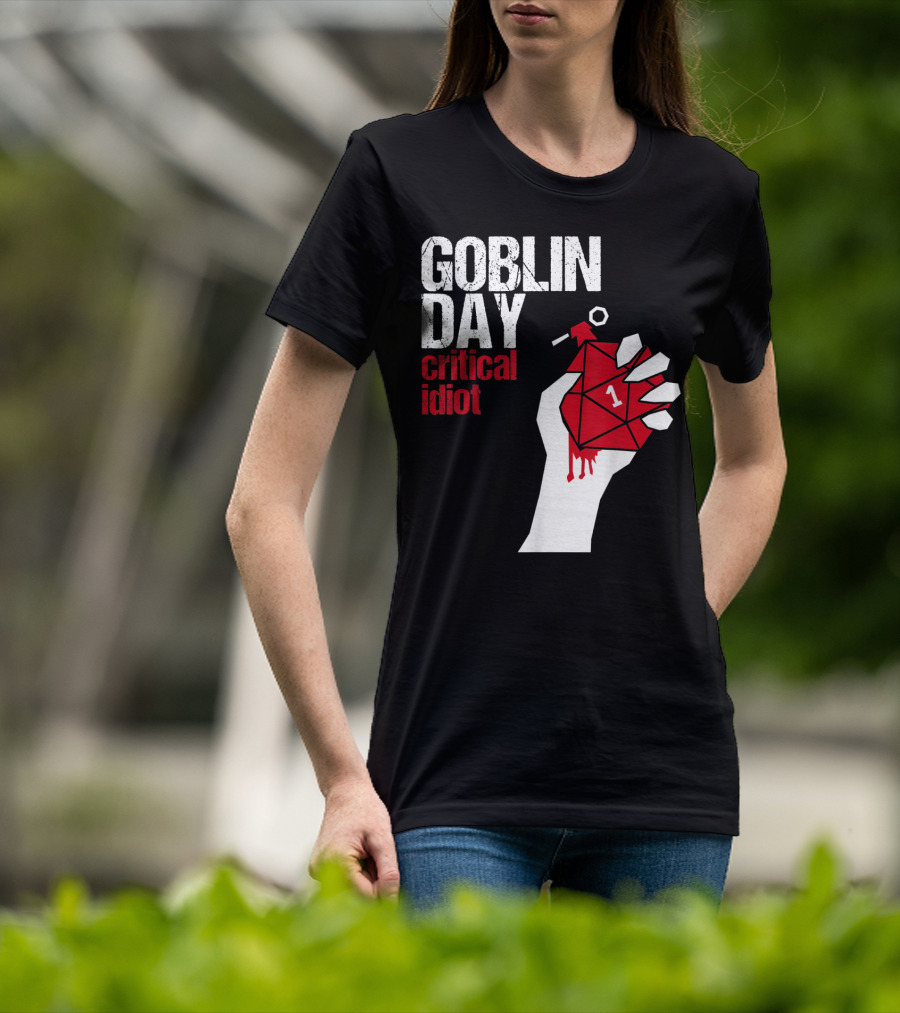 Goblin Day Critical Idiot Dice One Hand T-Shirt