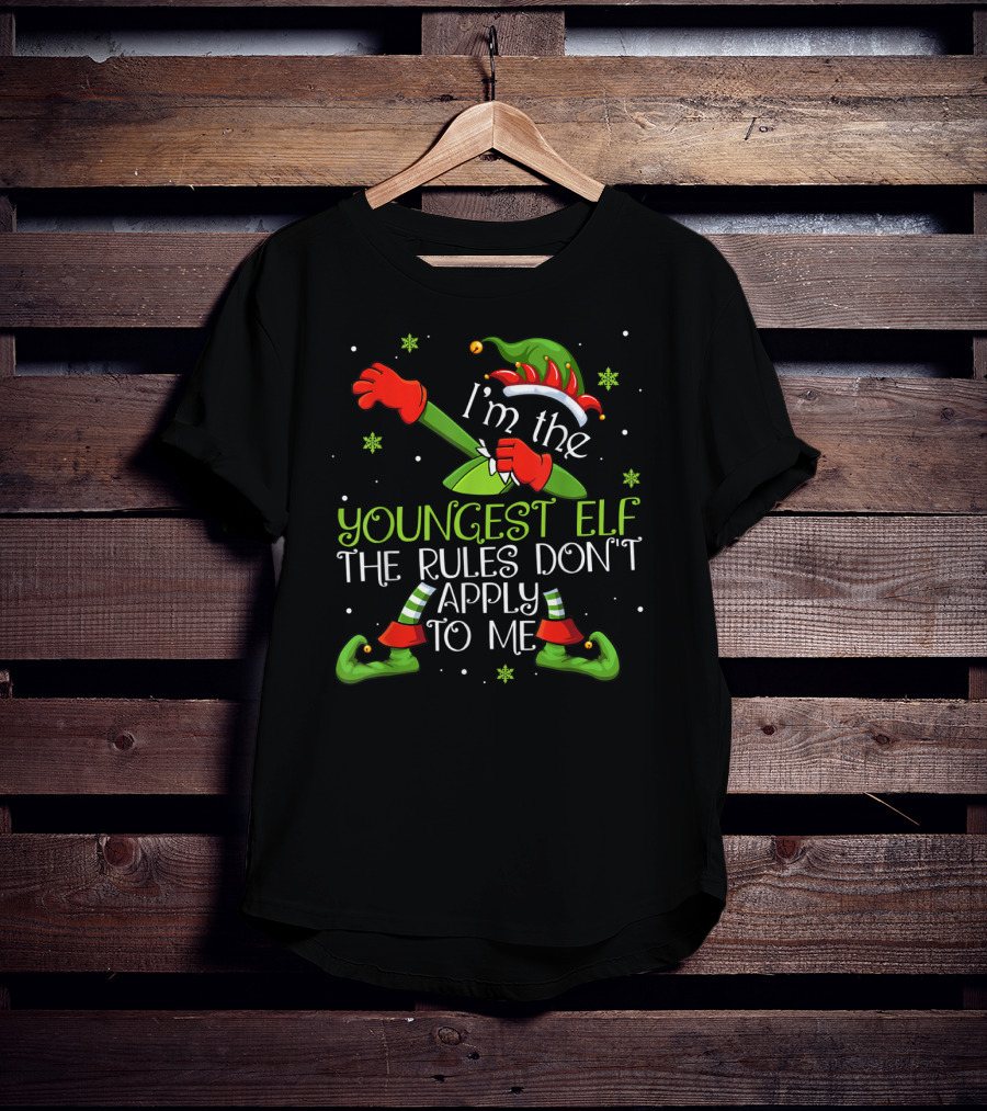 I’m The Youngest Elf The Rules Don’t Apply To Me Christmas Dabbing Elf T-Shirt