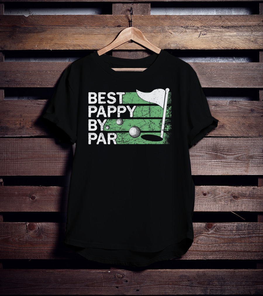 Best Pappy By Par Golf Flag And Ball T-Shirt