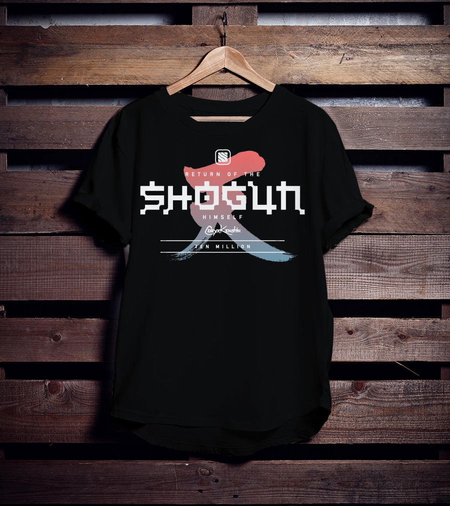 Return Of The Shogun Himself Coryxkenshin Ten Million T-Shirt