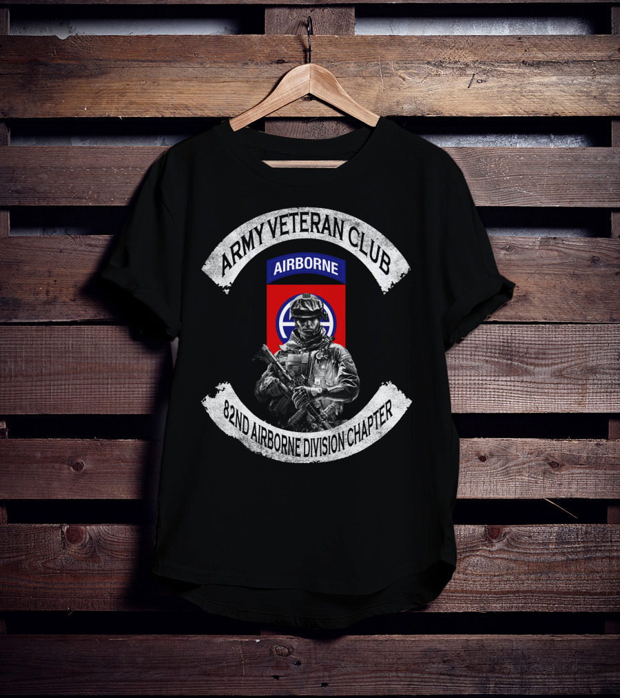 Army Veteran Club Airborne 82Nd Airborne Division Chapter T-Shirt