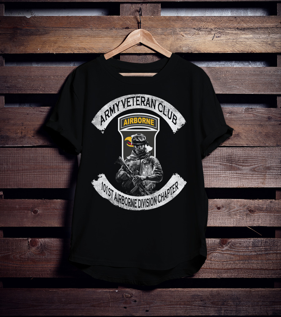 Army Veteran Club Airborne 101St Airborne Division Chapter T-Shirt