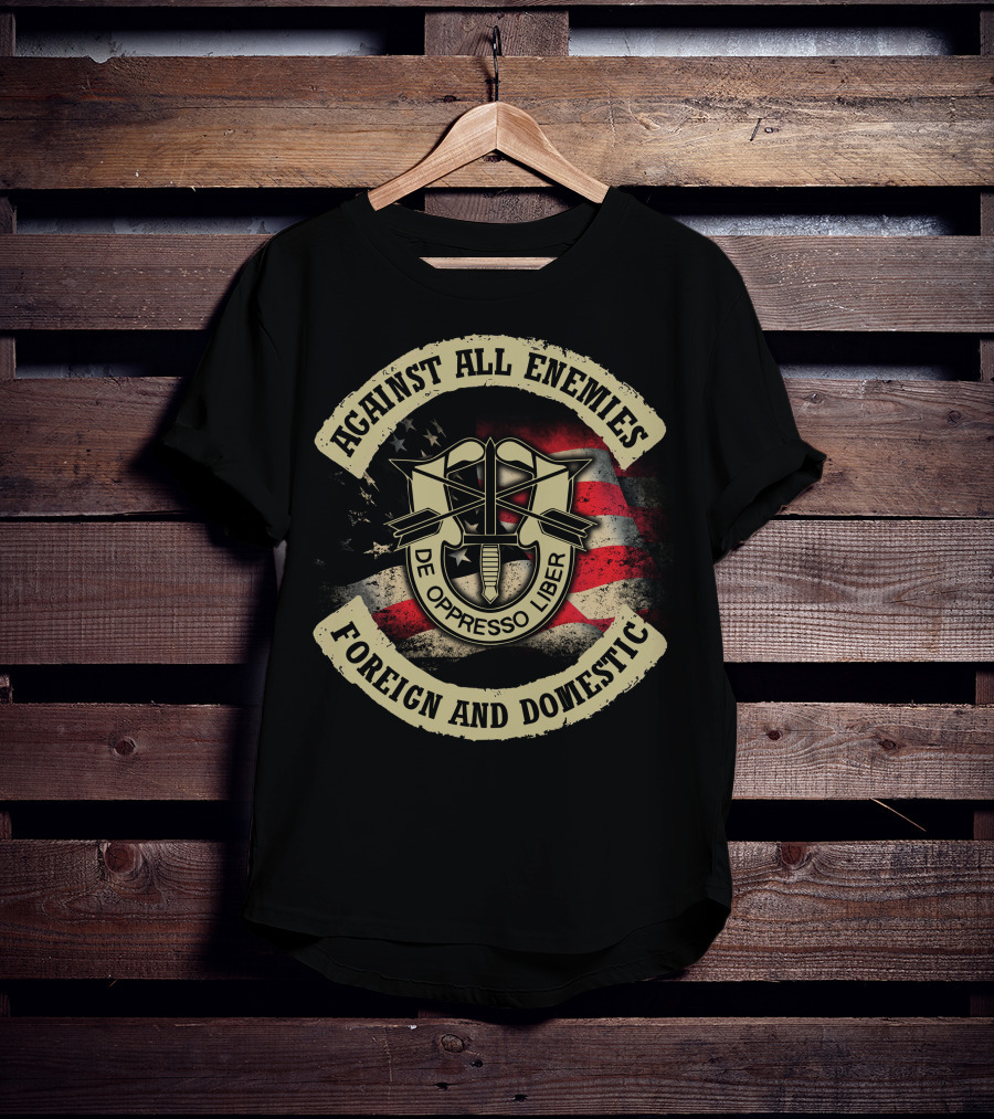 Against All Enemies Foreign And Domestic De Oppresso Liber American Flag T-Shirt
