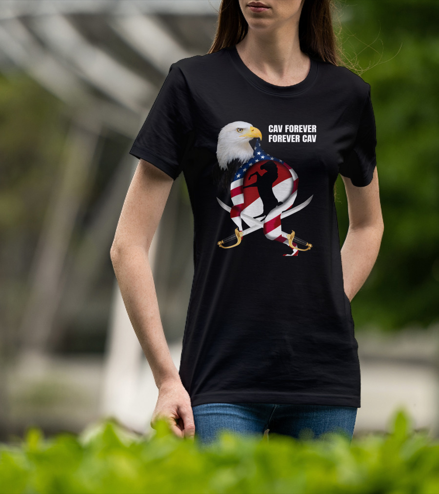 Cav Forever Forever Cav Bald Eagle American Flag Horse Swords T-Shirt
