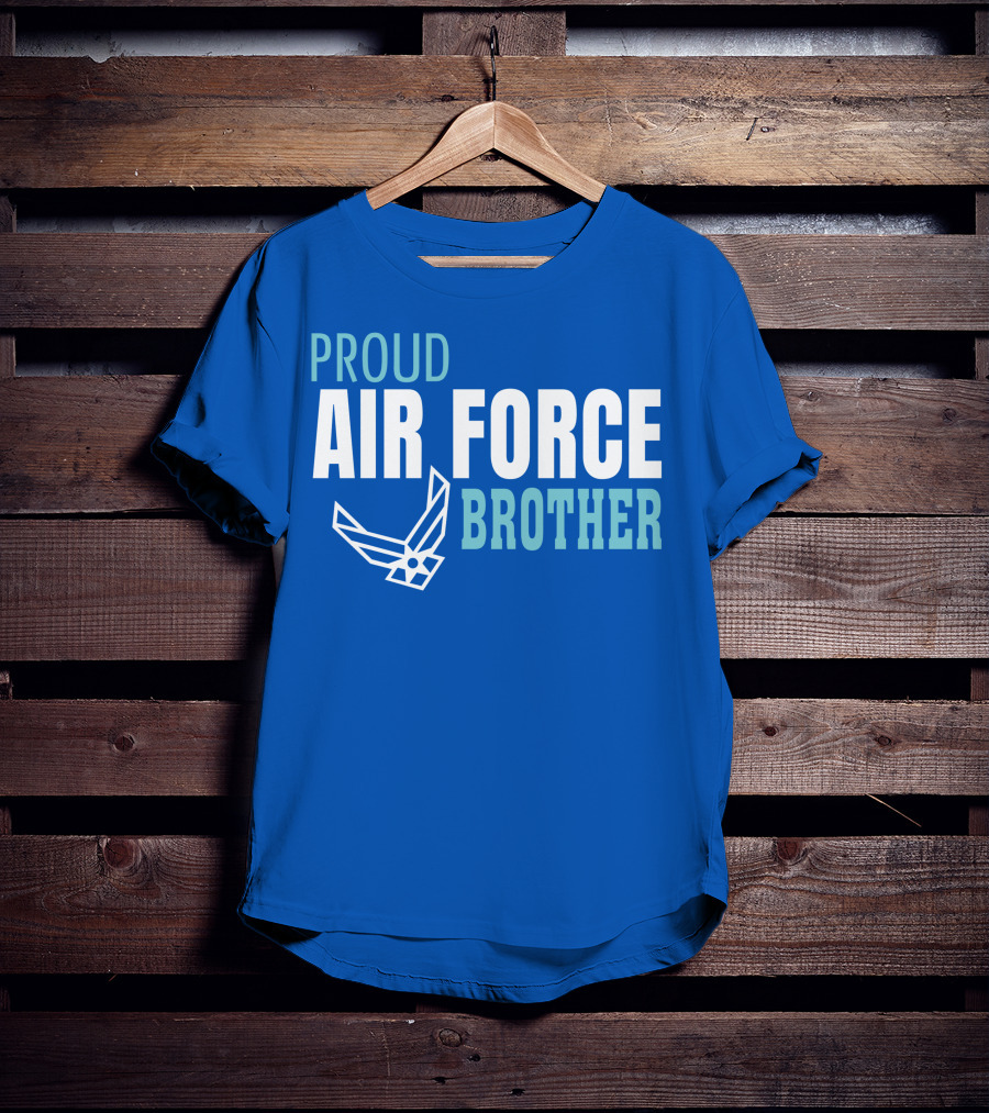 Proud Air Force Brother T-Shirt
