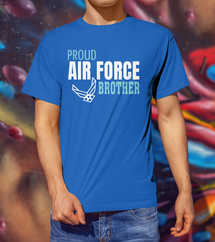 Proud Air Force Brother T-Shirt