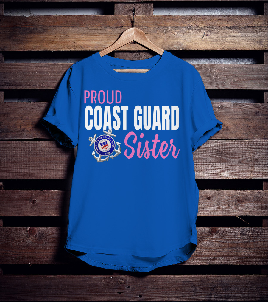Proud Coast Guard Sister United States Coast Guard 1790 T-Shirt