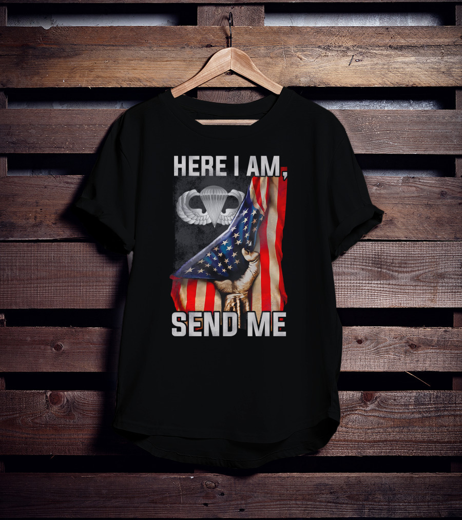 Here I Am Send Me American Flag Paratrooper Wings T-Shirt
