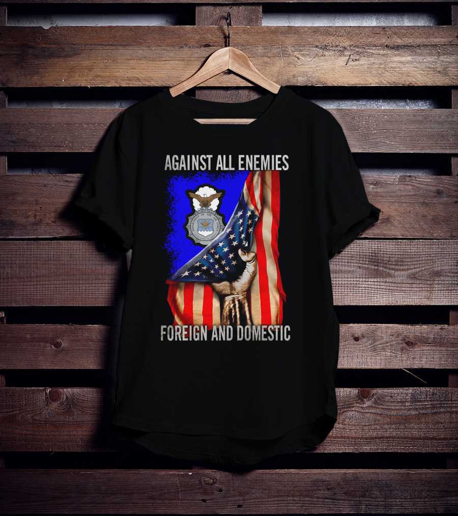 Against All Enemies Foreign And Domestic United States Air Force Defenders T-Shirt