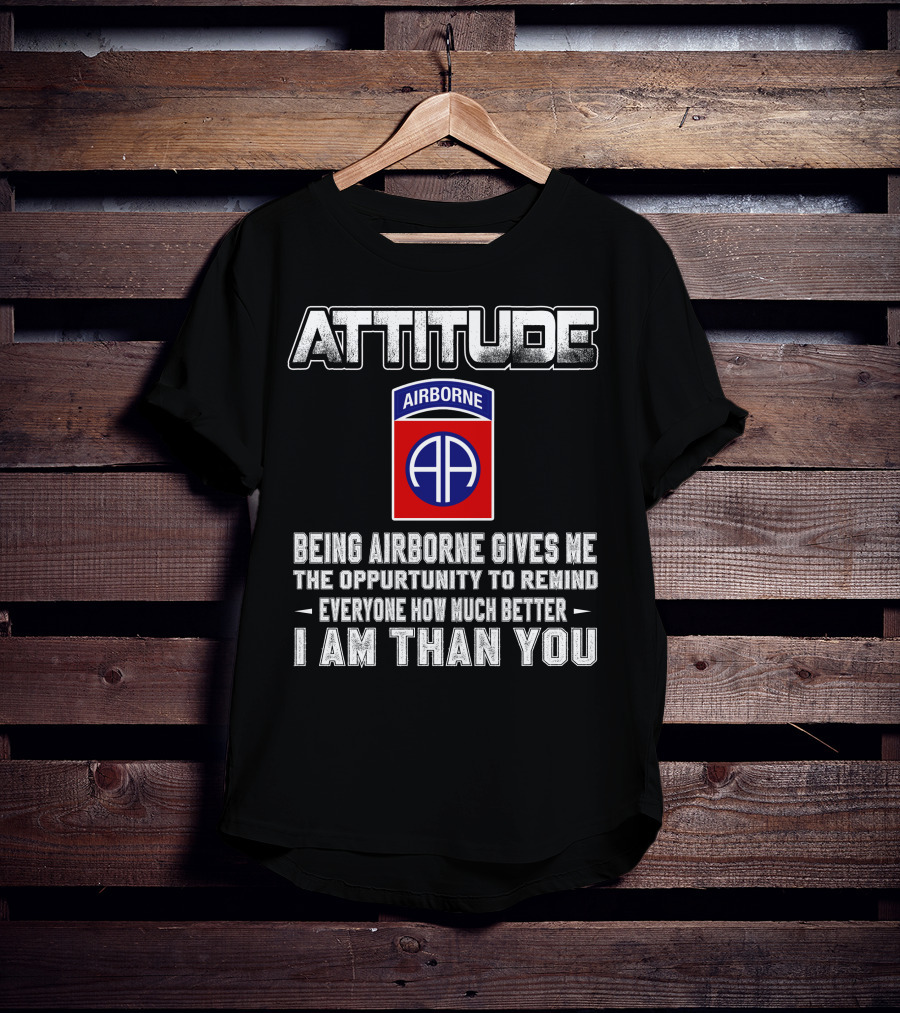 Attitude Airborne Opportunity Reminder T-Shirt