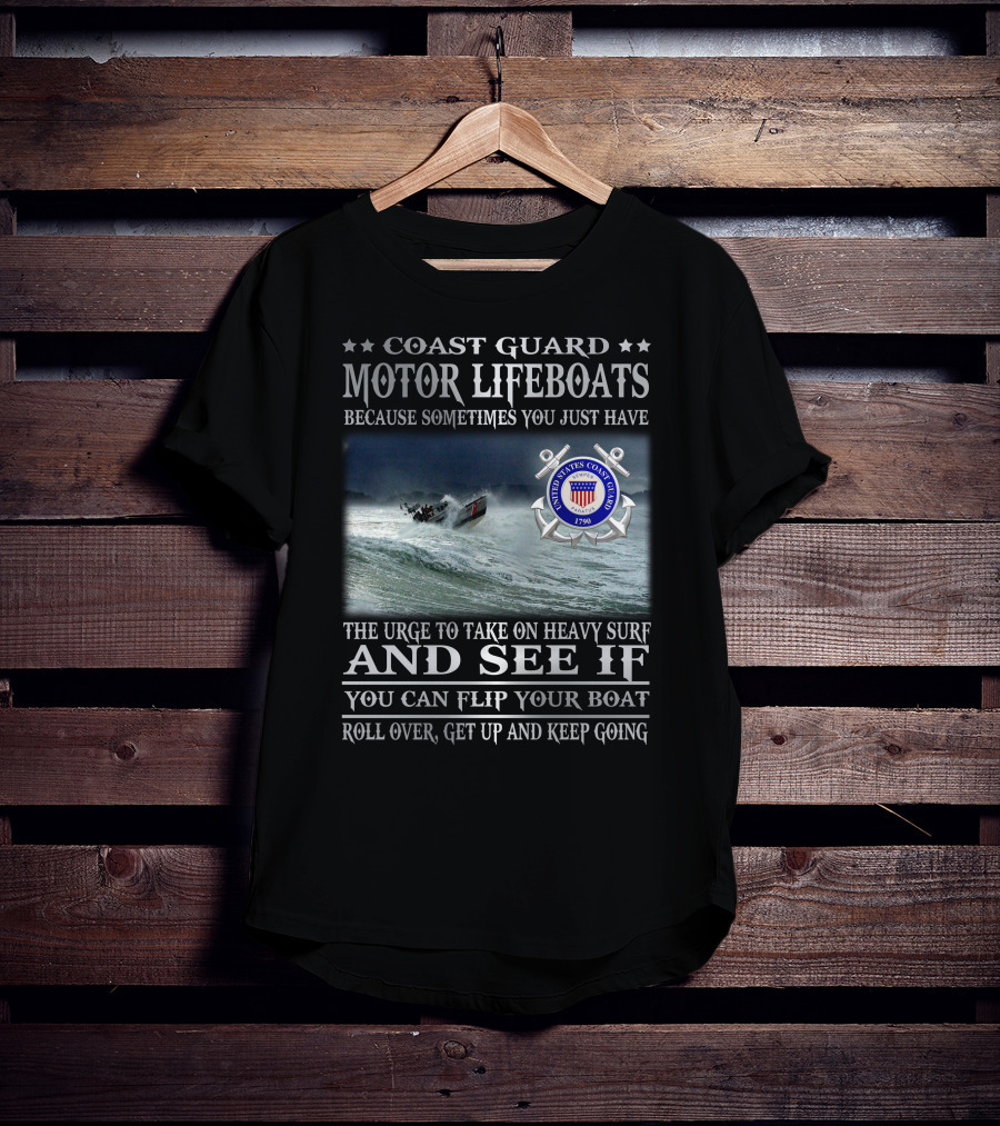 Coast Guard Motor Lifeboats Heavy Surf Challenge 1790 United States Coast Guard T-Shirt