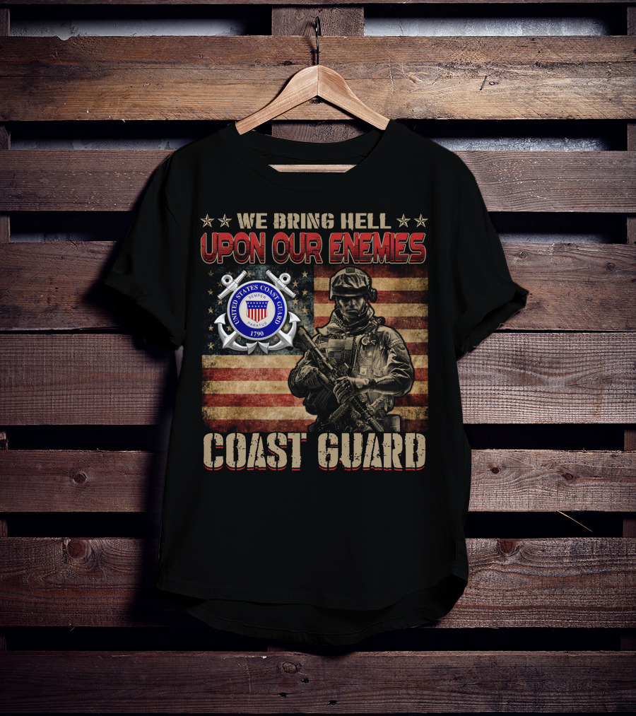 We Bring Hell Upon Our Enemies United States Coast Guard 1790 T-Shirt