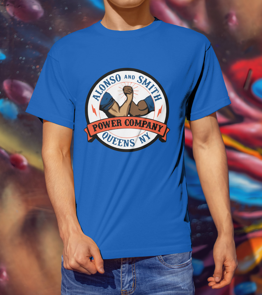 Alonso And Smith Power Company Queens NY Arm Wrestling T-Shirt