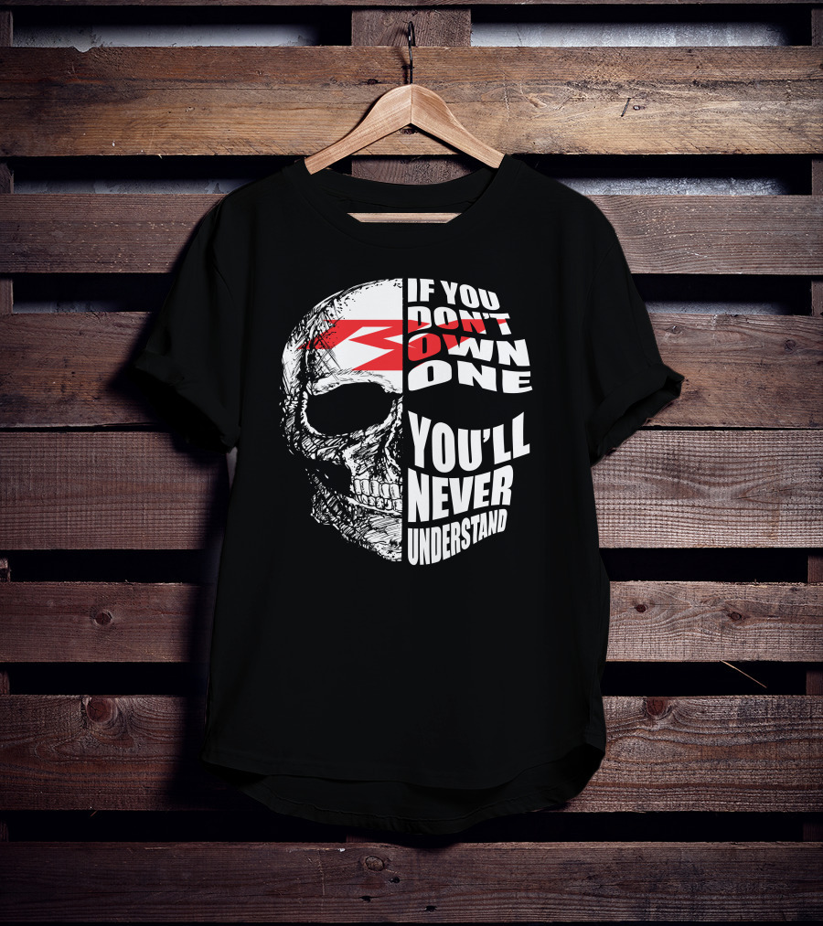 Yamaha YZF If You Don't Own One You'll Never Understand T-Shirt