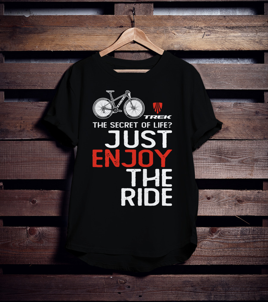 Trek Marlin The Secret Of Life Enjoy The Ride T-Shirt