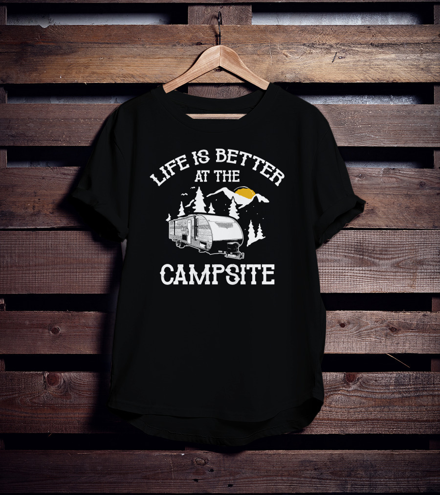 Life Is Better At The Forest River Wildwood Campsite T-Shirt