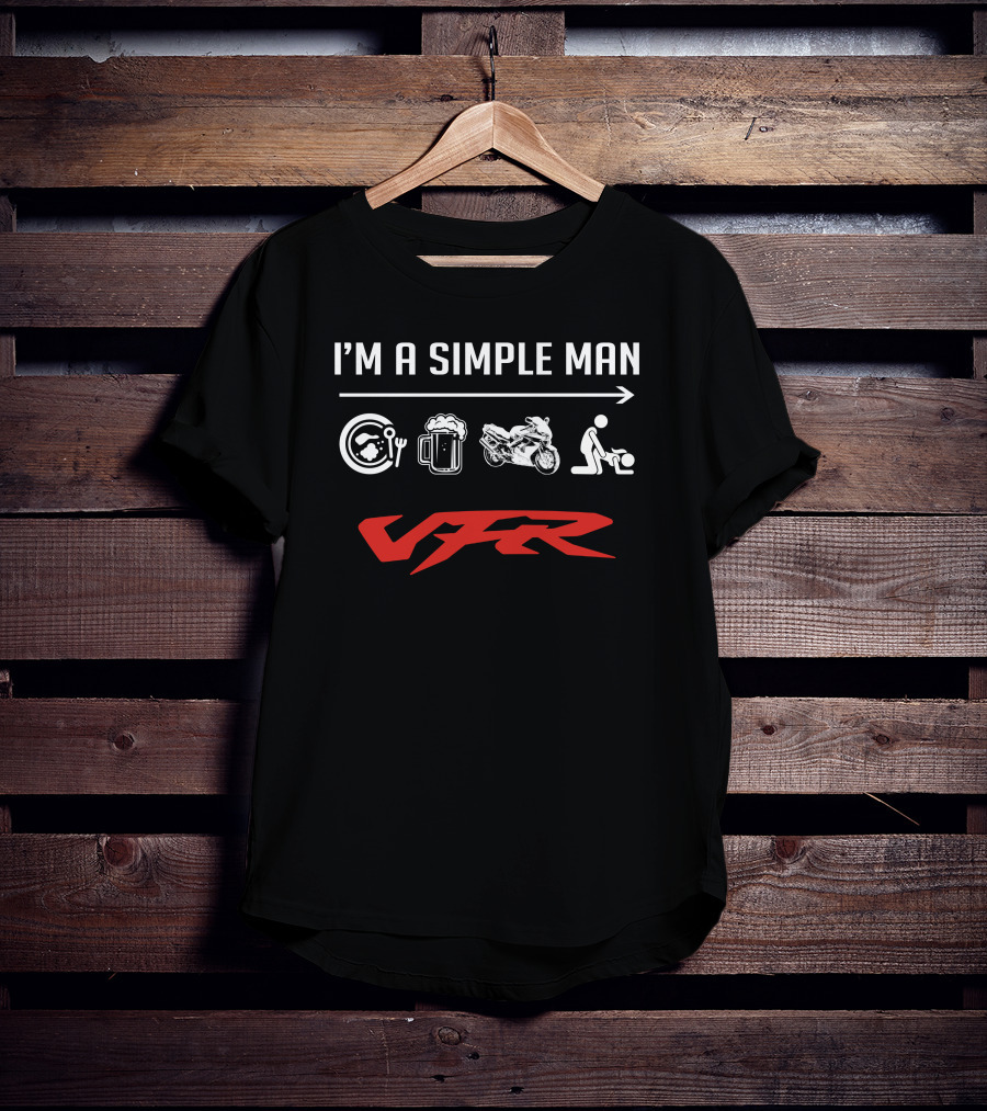 I'm A Simple Man Eat Beer Motorcycle Vfr 800 T-Shirt