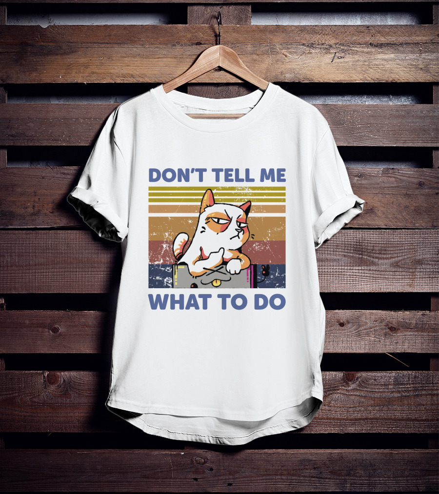 DON'T TELL ME WHAT TO DO Retro Cat Stripes T-Shirt