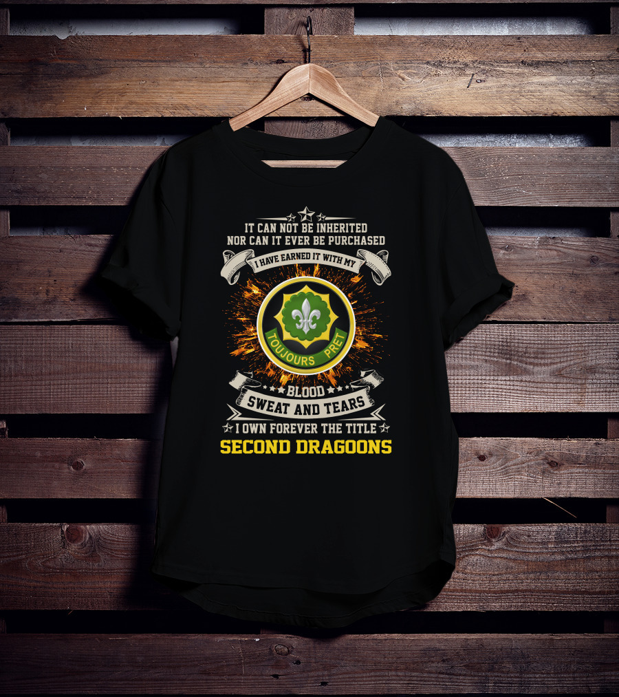 Toujours Prêt Second Dragoons Blood Sweat And Tears T-Shirt