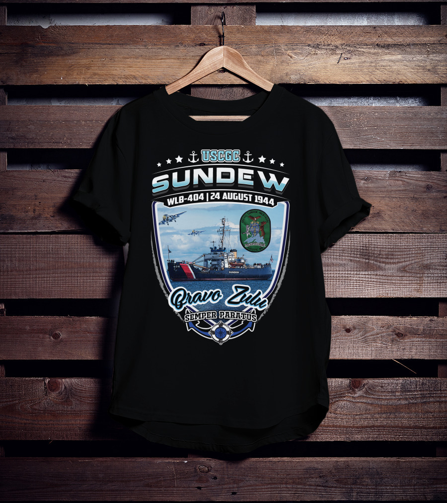 Uscgc Sundew Wlb-404 24 August 1944 Bravo Zulu Semper Paratus T-Shirt