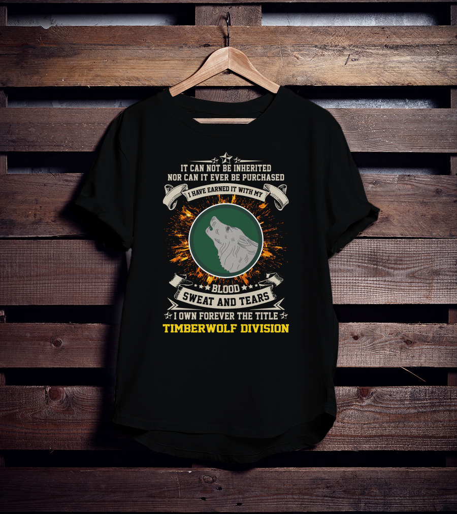 104Th Infantry Division Timberwolf Blood Sweat And Tears T-Shirt