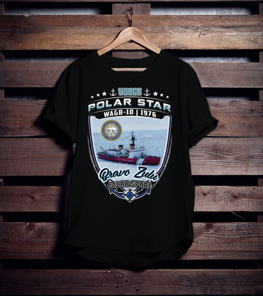 Uscgc Polar Star Wagb-10 1976 Bravo Zulu Polar Spare R.b. Coast Guard T-Shirt
