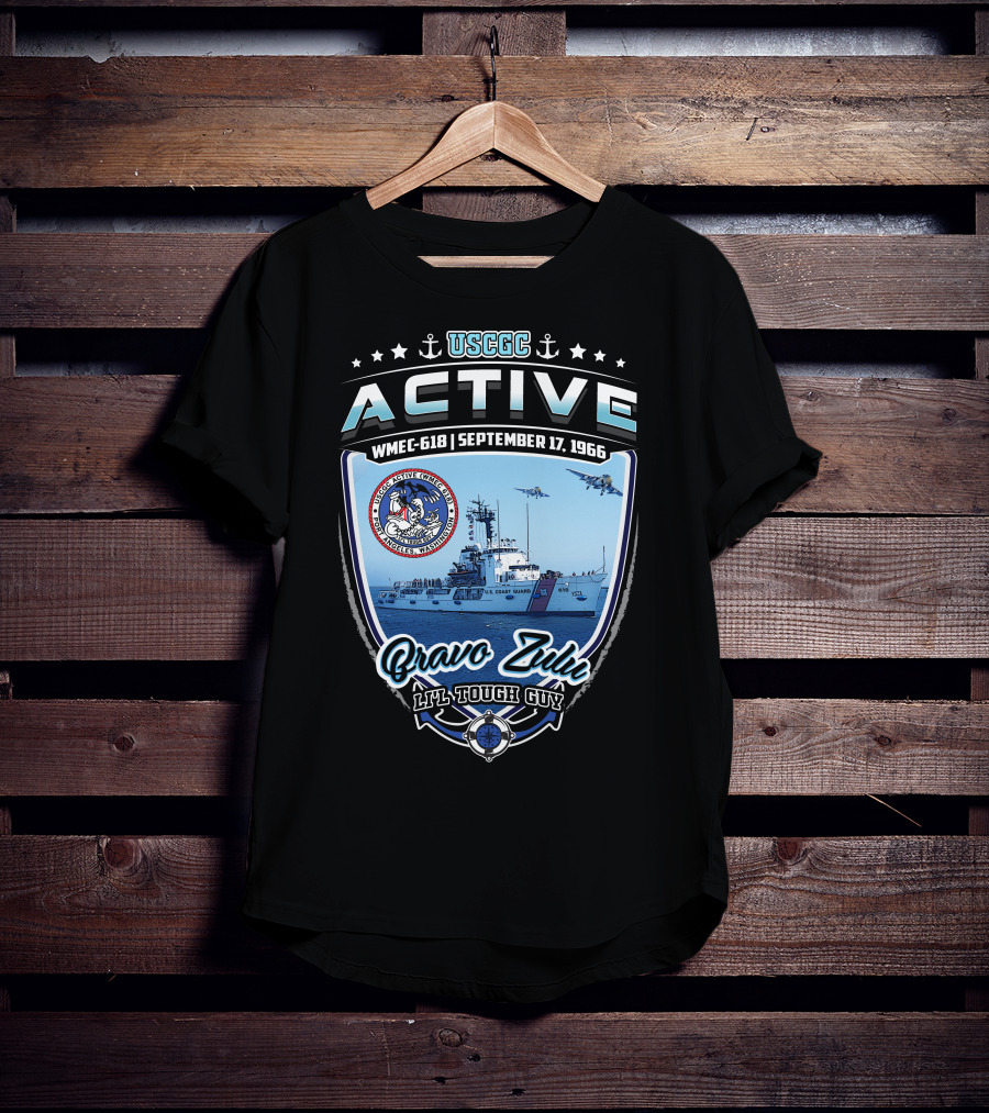 Uscgc Active Wmec-618 Bravo Zulu September 17 1966 Ltl Tough Guy T-Shirt