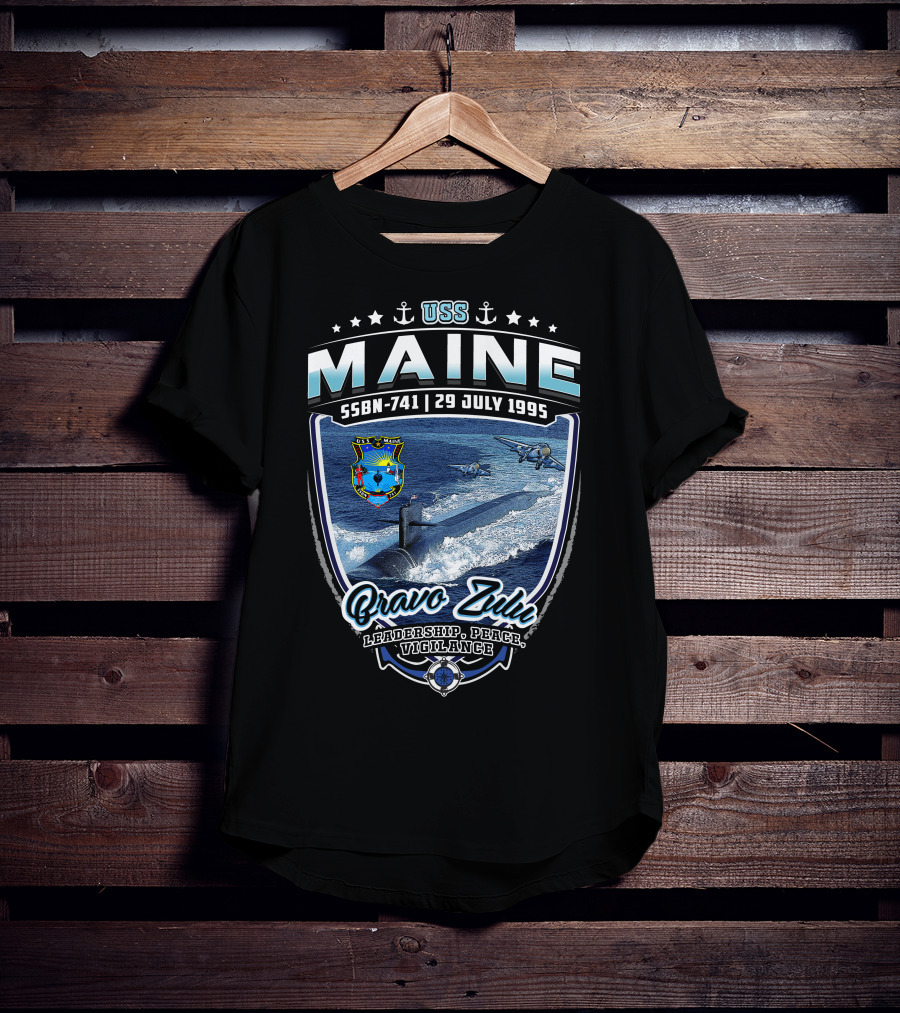 Uss Maine Ssbn-741 Bravo Zulu Leadership Peace Vigilance 29 July 1995 T-Shirt