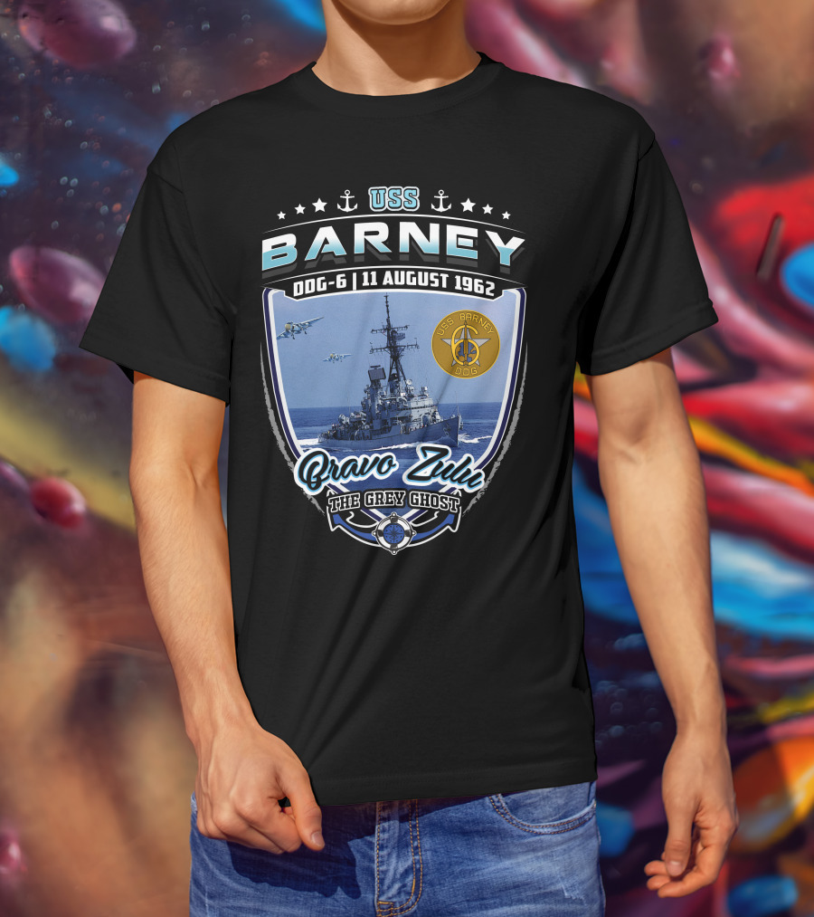 Uss Barney Ddg-6 Bravo Zulu The Grey Ghost 11 August 1962 T-Shirt