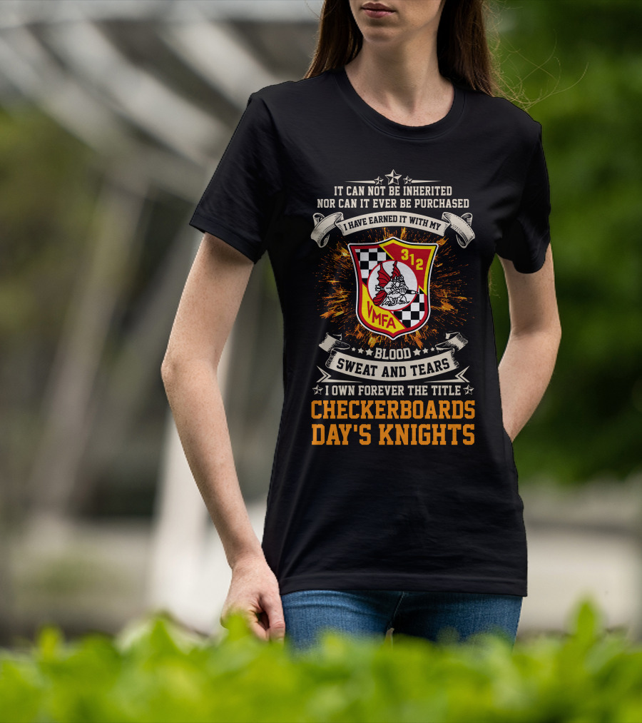 Vmfa-312 Checkerboards Blood Sweat And Tears Day's Knights T-Shirt