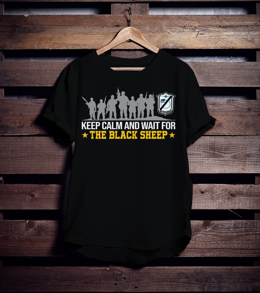 Keep Calm And Wait For The Black Sheep T-Shirt