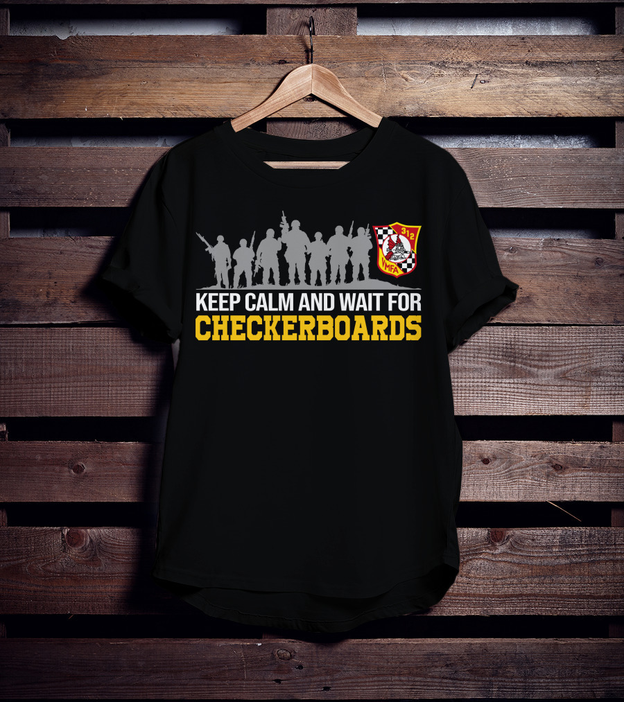 Keep Calm And Wait For Checkerboards Vmfa 312 T-Shirt