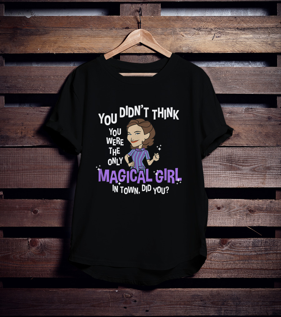 Marvel WandaVision Agatha Harkness You Didn't Think You Were The Only Magical Girl In Town Did You T-Shirt