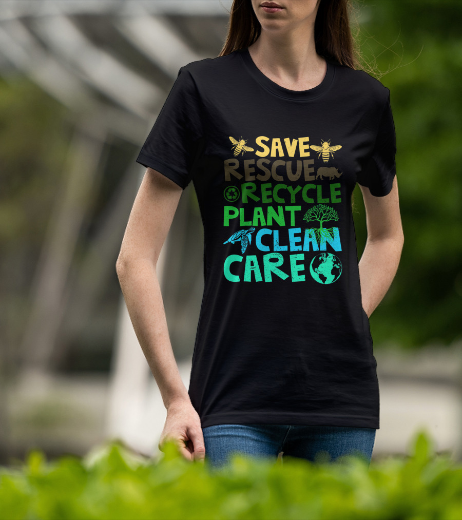 Save Bees Rescue Animals Recycle Plant Clean Care Earth Day T-Shirt
