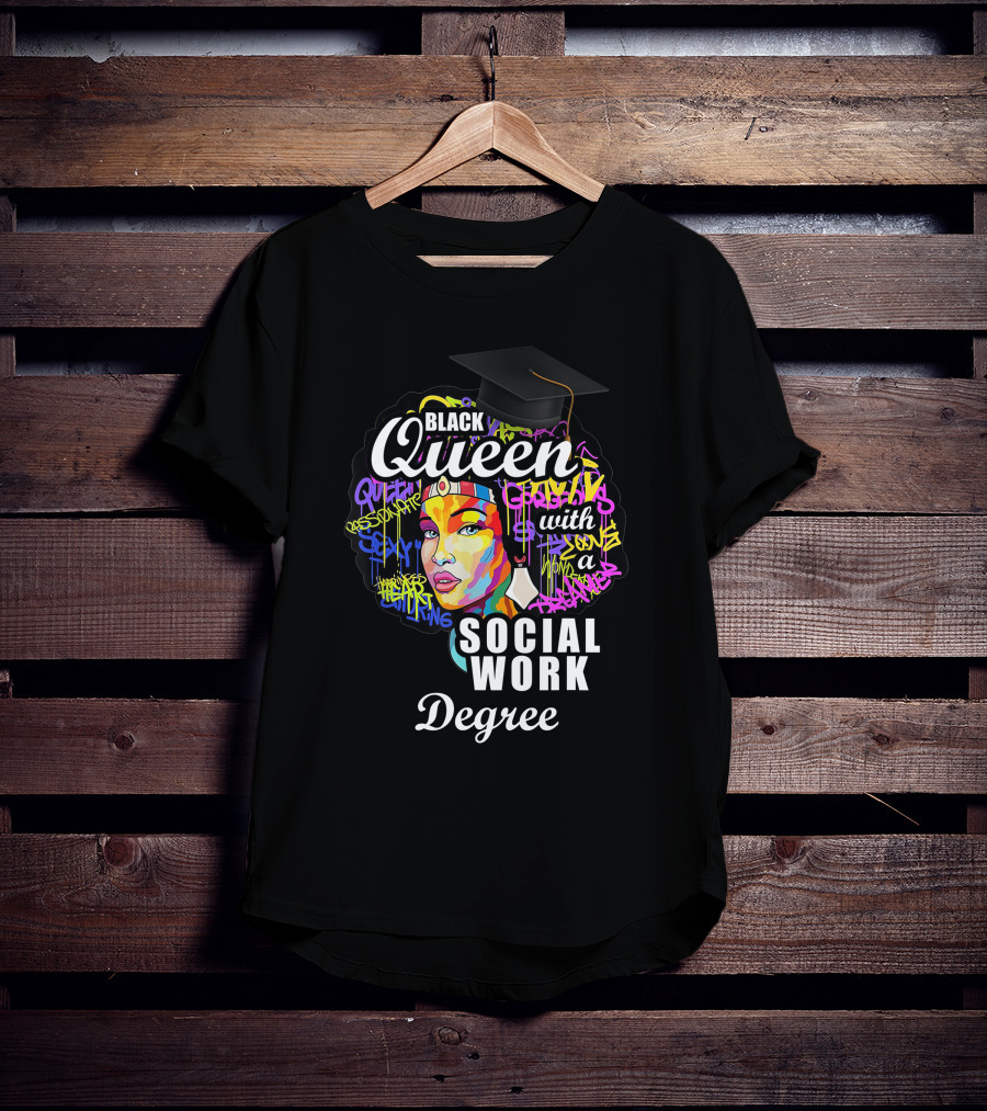Black Queen Social Work Degree With Graduation Cap And Colorful Abstract T-Shirt