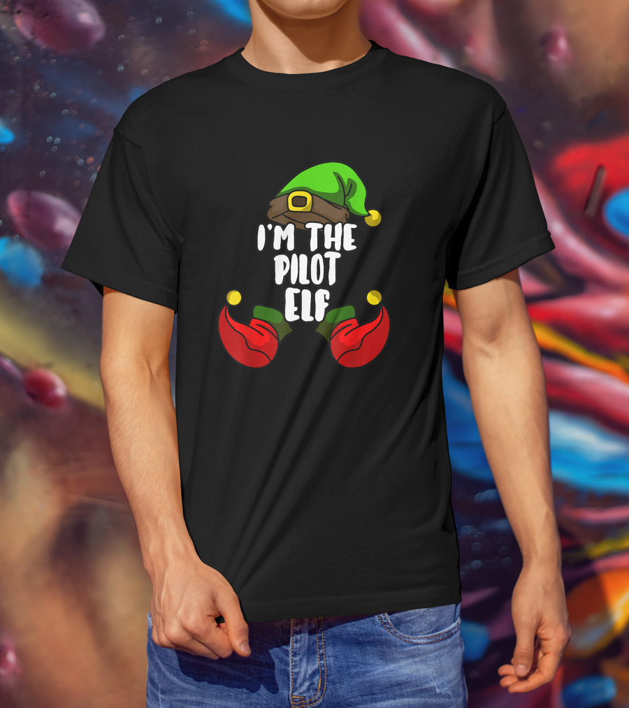 I'm The Pilot Elf Matching Family Christmas Party T-Shirt