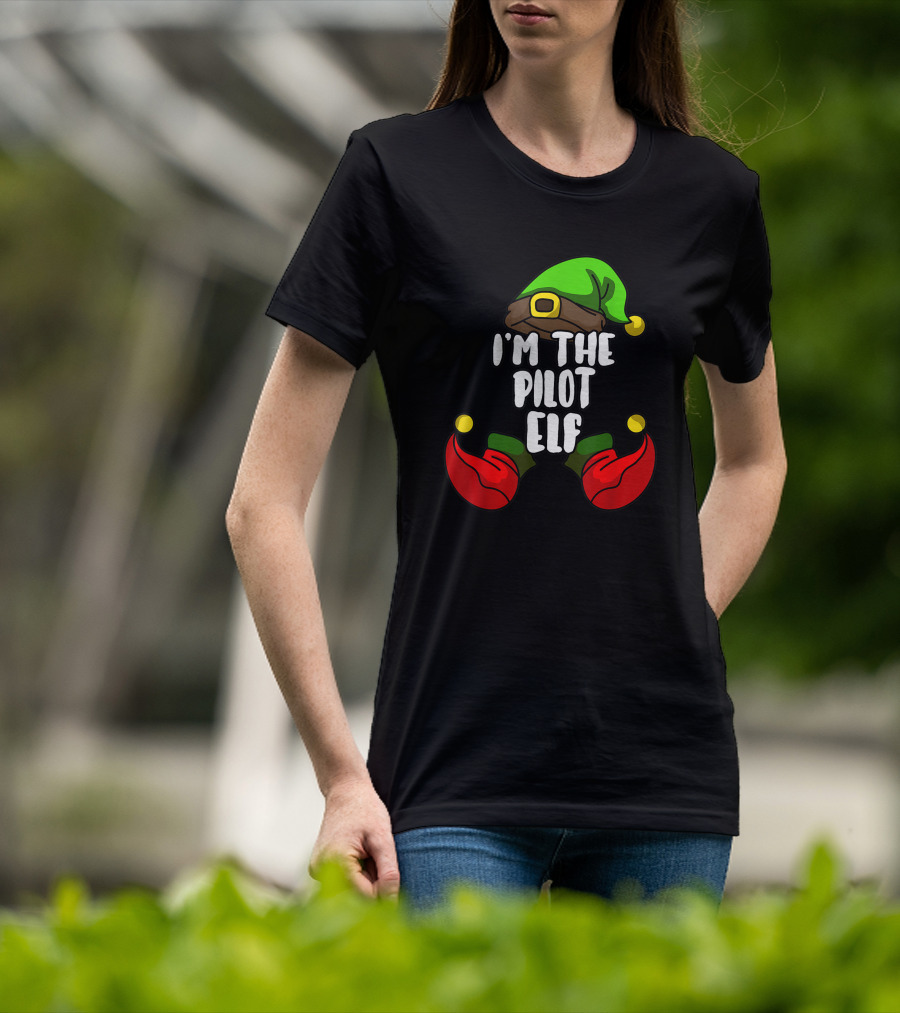I'm The Pilot Elf Matching Family Christmas Party T-Shirt