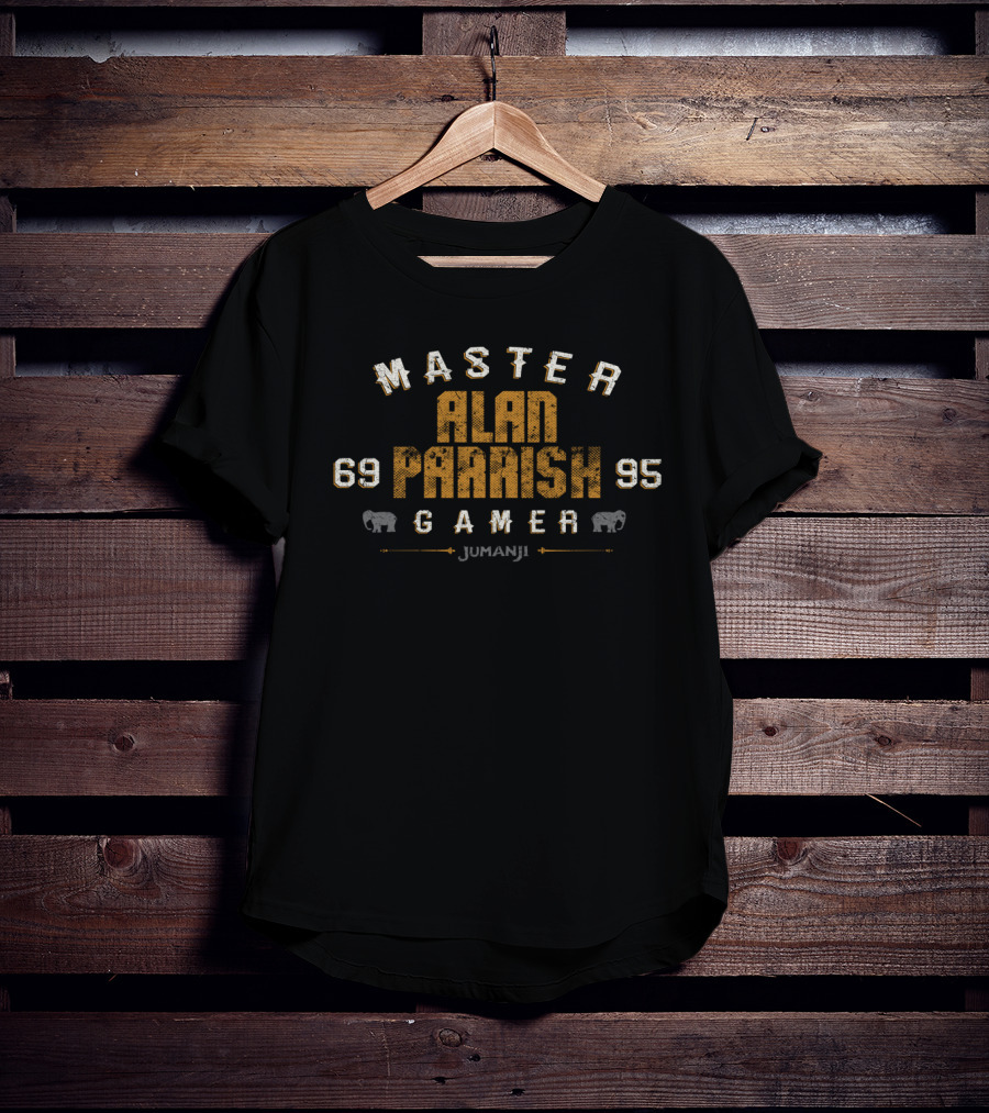 Master Alan Parrish Gamer Jumanji 69 95 T-Shirt