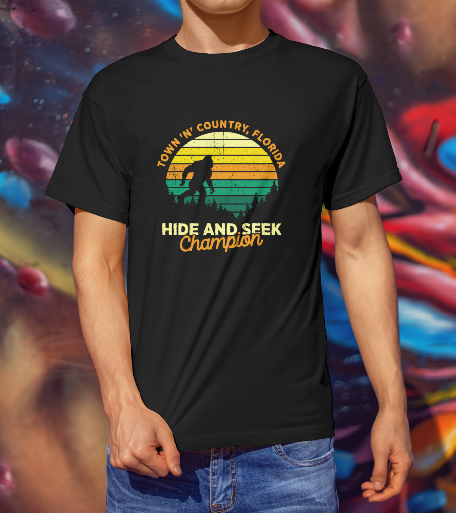 Town 'n' Country Florida Hide And Seek Champion Bigfoot Retro T-Shirt