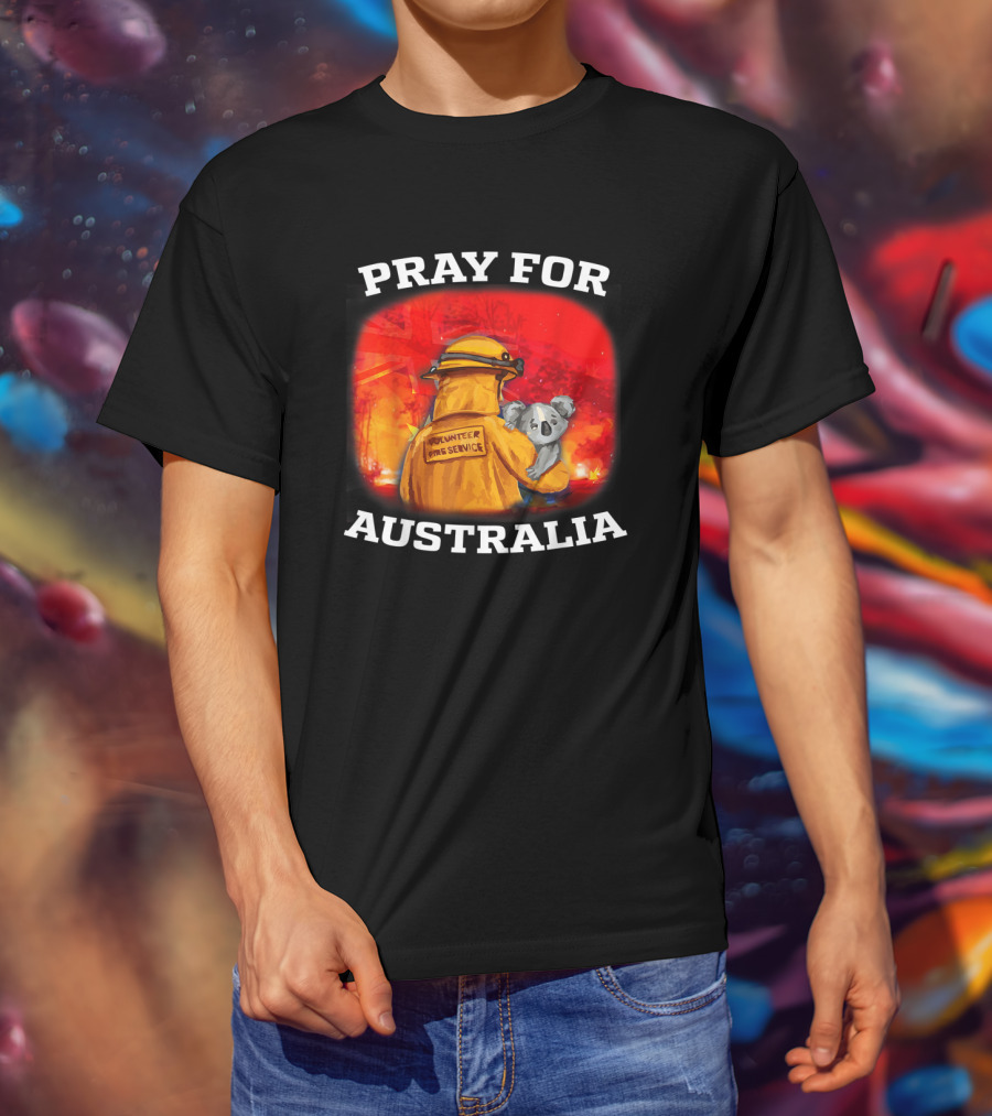 Pray For Australia Volunteer Fire Service Save Koala T-Shirt
