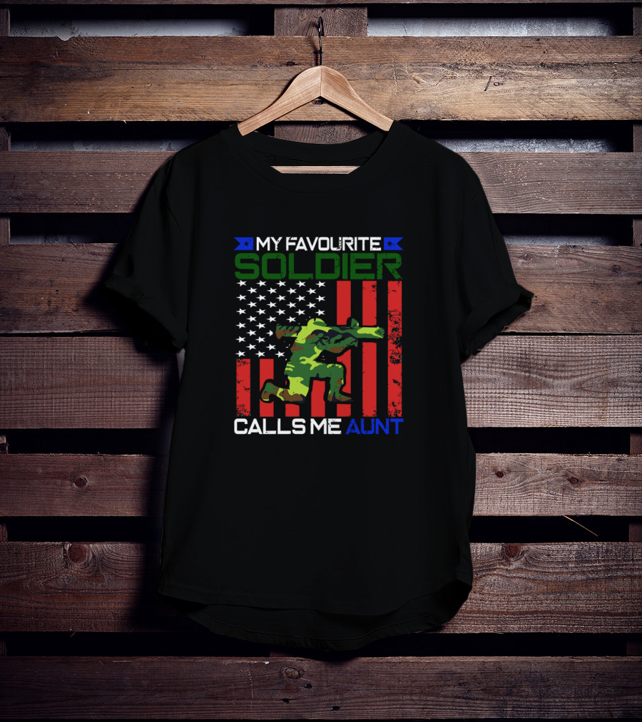 My Favourite Soldier Calls Me Aunt American Flag Camo Soldier T-Shirt