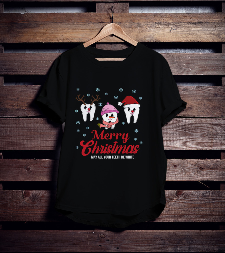 Merry Christmas May All Your Teeth Be White Funny Dentist Snowflakes Reindeer Santa Hat T-Shirt