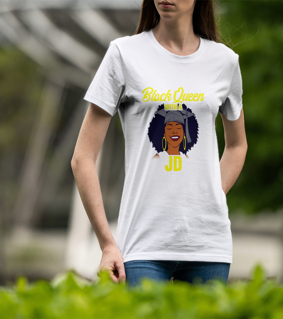 Black Queen With A JD African American Law School Graduation T-Shirt